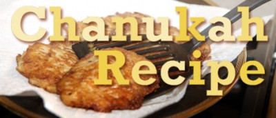 Chanukah Recipe